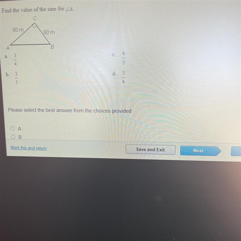 Find the value of the sine for A 80 m 60 m B a. 4 Iw d. Please select the best answer-example-1