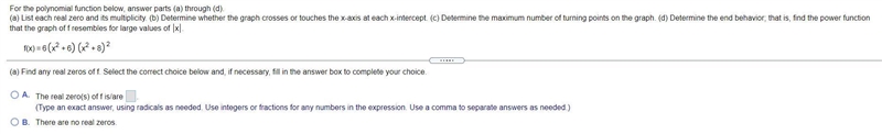 Find any real zeros of f. Select the correct choice below and, if necessary, fill-example-1