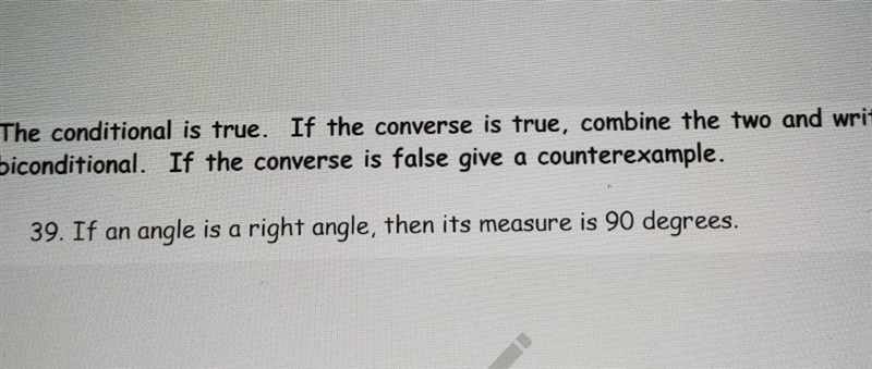 The conditional is true if the Converse is true combine the two and write the bioconditional-example-1