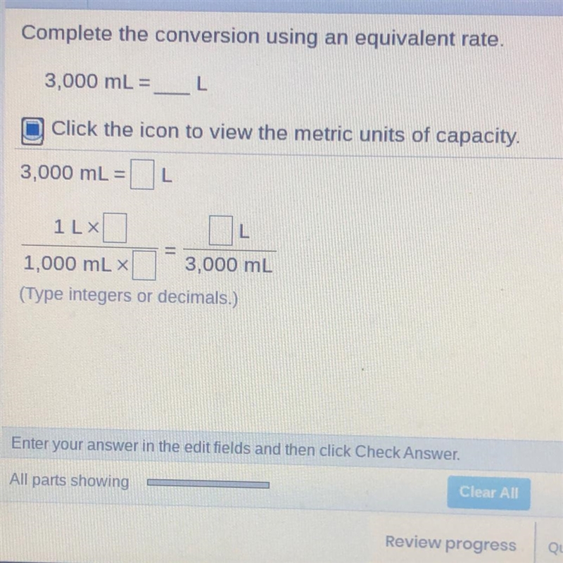 Complete the conversion using an equivalent rate.3,000 mL = LClick the icon to view-example-1