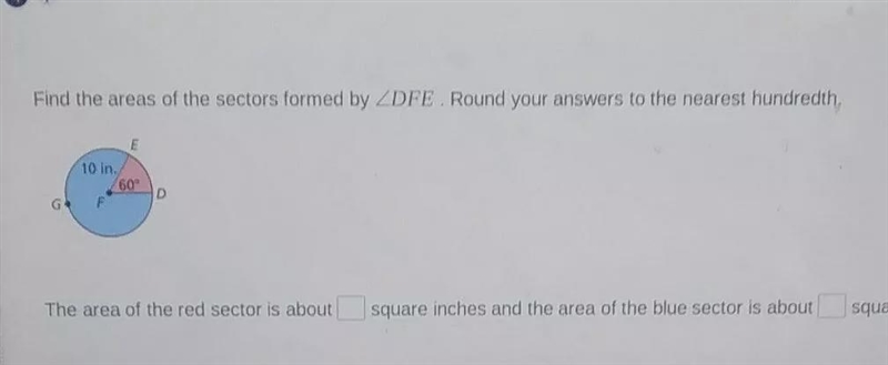 Find the areas of the sectors formed by Angle DFE. Round your answers to the nearest-example-1