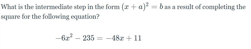 What is the intermediate step in the form (x+a)^2=b(x+a) 2 =b as a result of completing-example-1