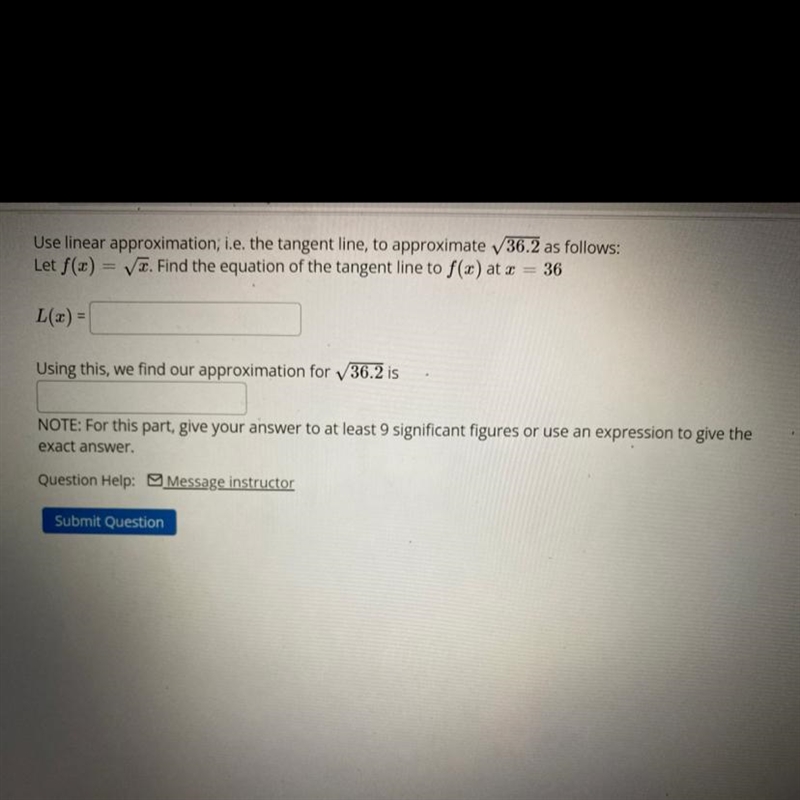 Use linear approximation, i.e. the tangent line, to approximate sqrt(36.2) as follows-example-1