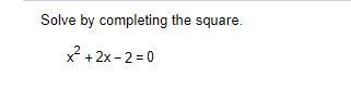 Solve by completing the square-example-1