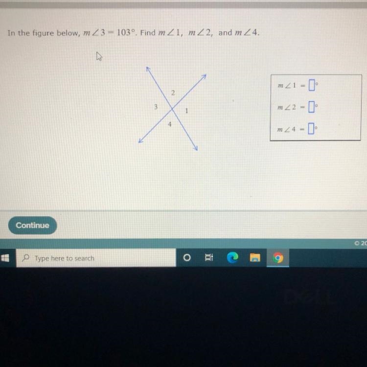 In the figure below, m∠3=103° . Find m∠1, m∠2, and m∠4.-example-1