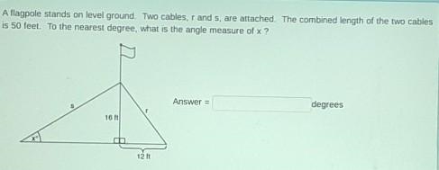 a flagpole stands on level ground. Two cables R & S are attached. The combined-example-1