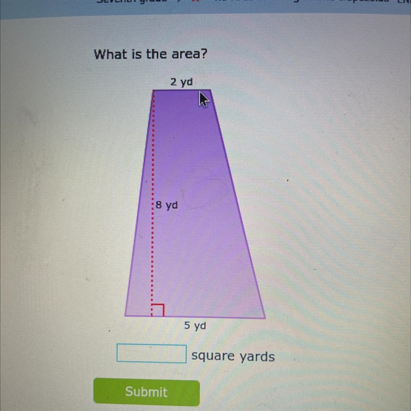 What is the area? 2 yd 8 yd 5 yd-example-1