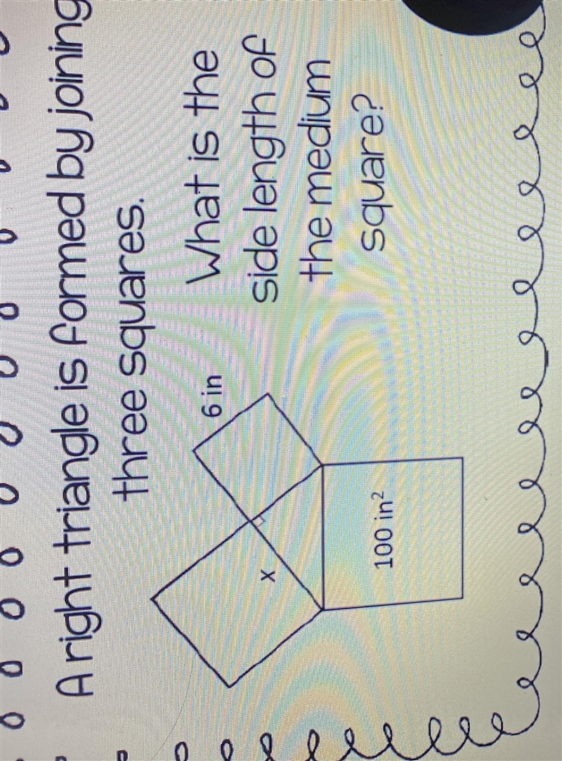 A right triangle is formed by joiningthree squares.6 inWhat is theside length ofthe-example-1