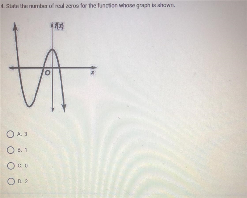 State the number of real zeros for the function whose graph is shown-example-1