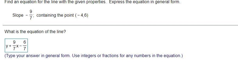 Find an equation for the line with the given properties. Express the equation in general-example-1