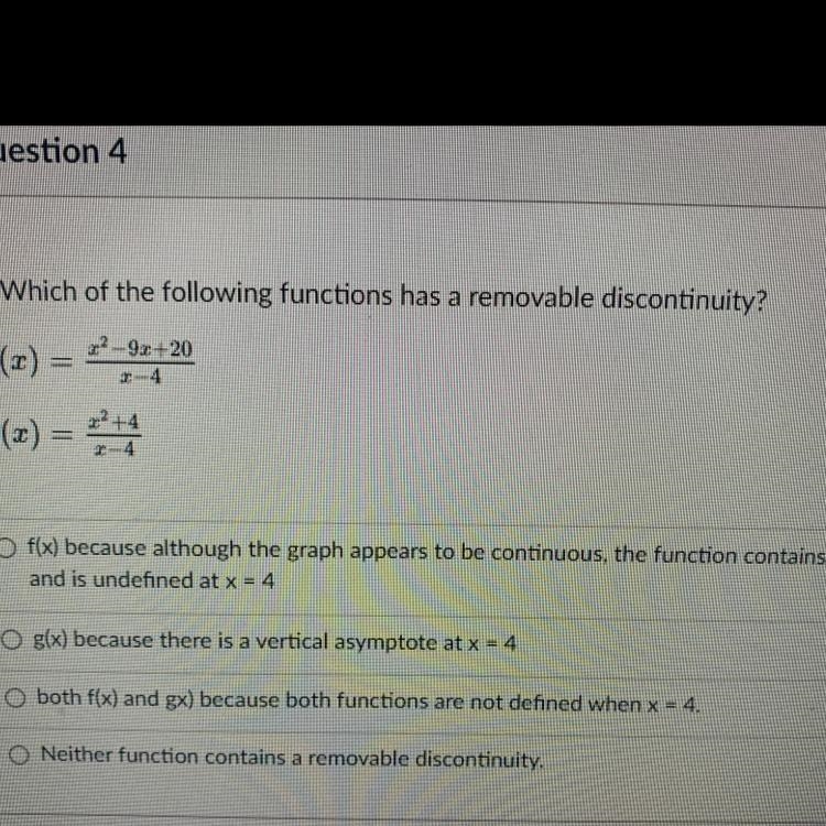 Which of the following has a removable discontinuity-example-1