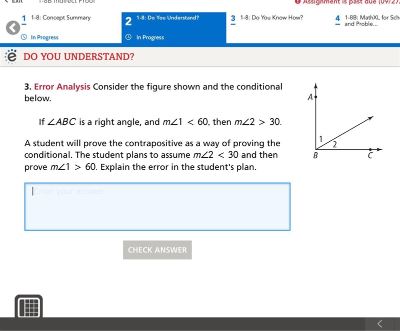 A student will prove the contrapositive as a way of proving the conditional. The student-example-1