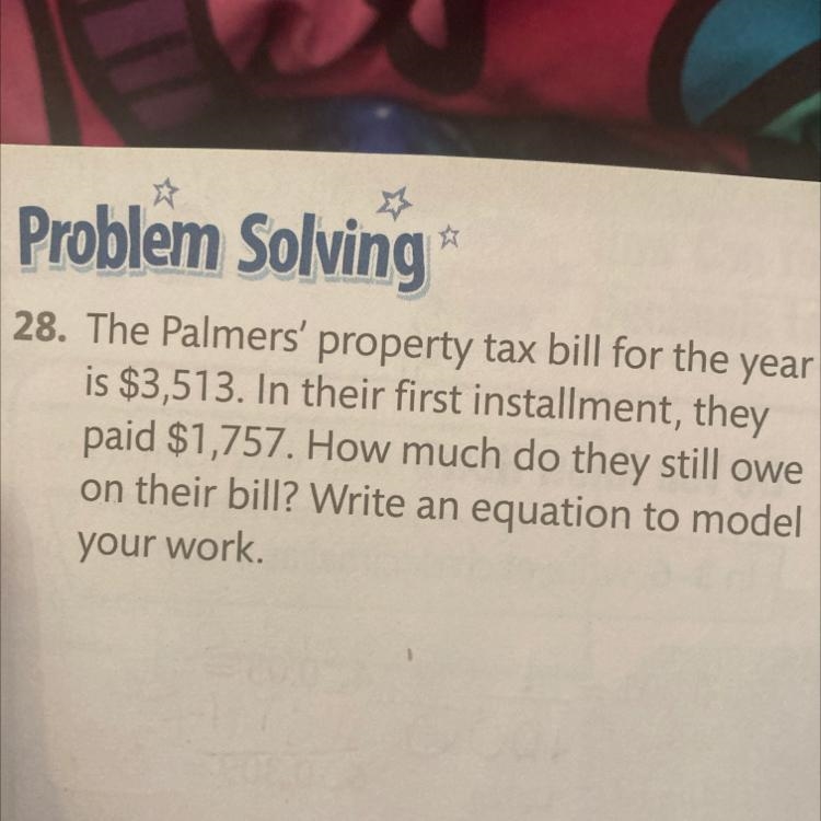 The palmers property tax bill for the the year is 3,513 in their first installment-example-1