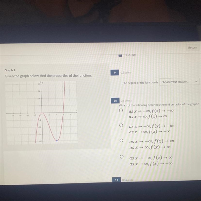 Which of the following is the end behavior? is the degree of the function even, odd-example-1