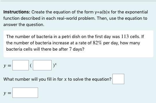 Instructions: Create the equation of the form y=a(b)x for the exponential function-example-1