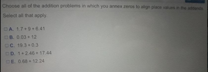 Select all the addition problems in which you annex zeros.-example-1