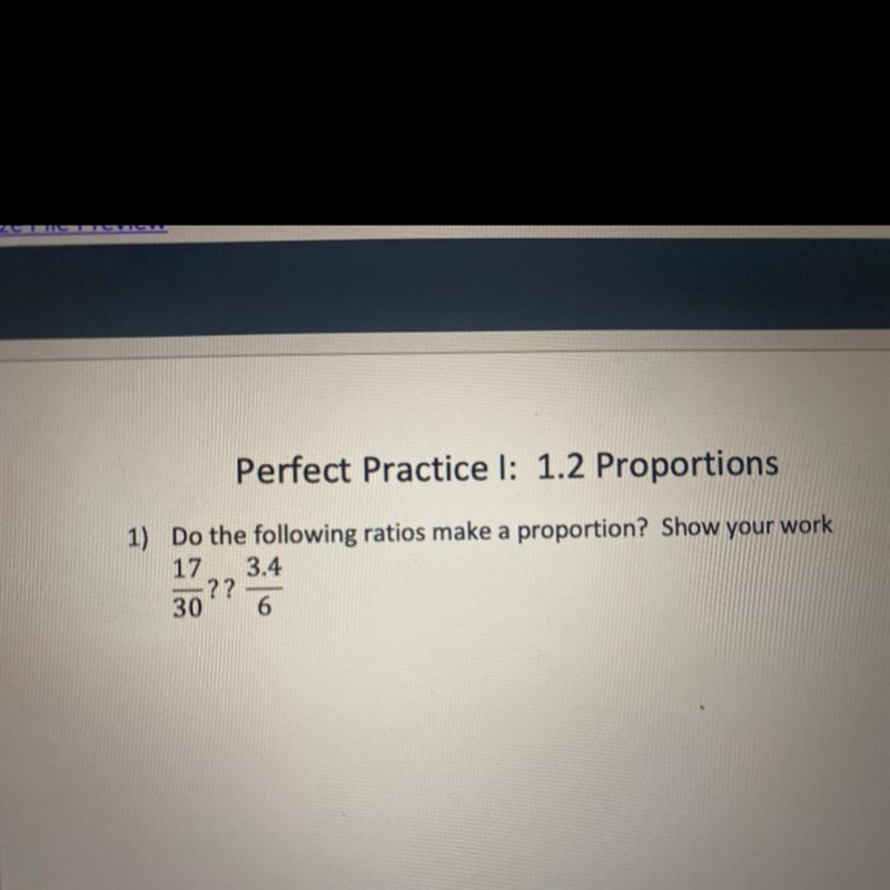 Do the following ratios make a proportion? Show your work-example-1