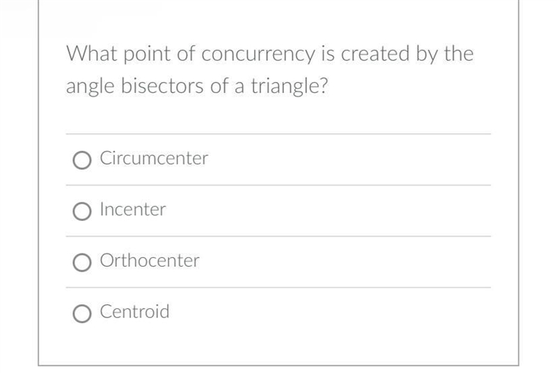 What point of concurrency is created by the angle bisectors of a triangle?-example-1