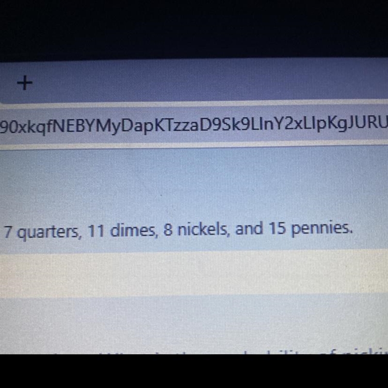 One coin is picked at random. What is the probability of not picking a penny? Round-example-1