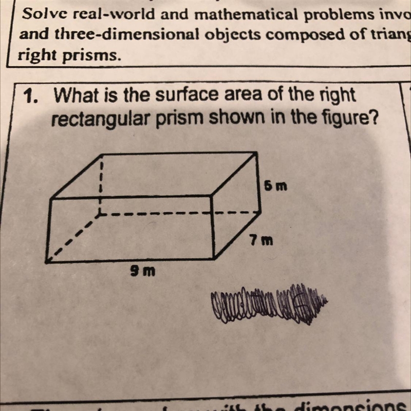 1. What is the surface area of the rightrectangular prism shown in the figure?5m 7 m-example-1