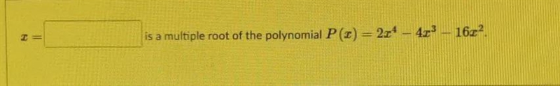 What is a multiple root of a polynomial and how do you find it?-example-1