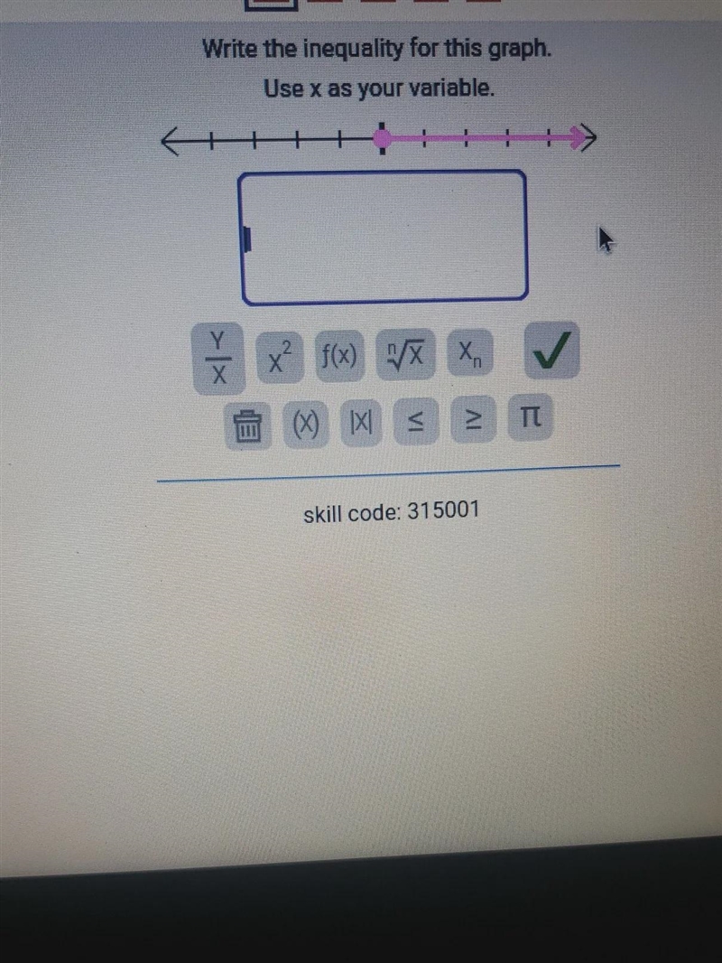 Write the inequality for this graph. Use x as your variable.-example-1