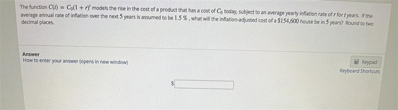 what will the inflation-adjusted cost of a $154,600 house be in 5 years? round to-example-1