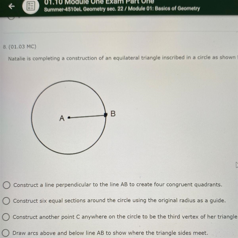 Natalie is completing a construction of an equilateral triangle inscribed in a circle-example-1