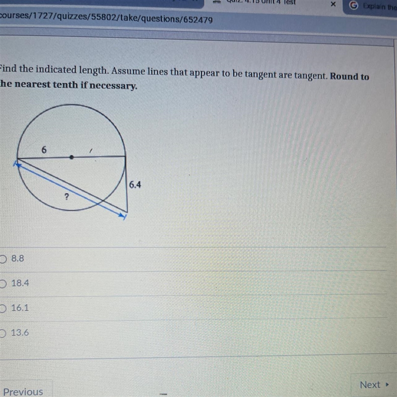 Find the indicated length. Assume lines that appear to be tangent are tangent. Round-example-1