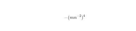 laws of exponent : multiplication and power to a powerquestion one >>-(mn -²)⁴question-example-1