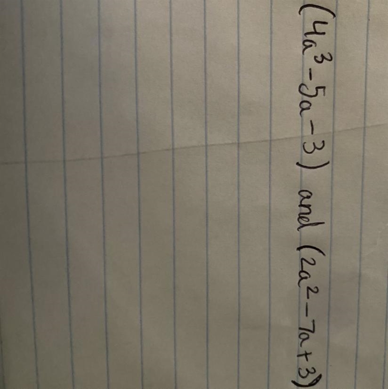 Multiply the polynomials (4a3-5a-3) and (2a2-7a+3). Simplify the answer.-example-1