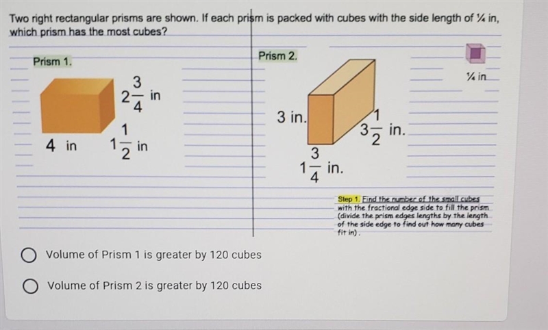 Two night rectangular prisms are shown. If each prism is packed with cubes with the-example-1