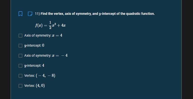 Find the vertex, axis of symmetry, and y-intercept of the quadratic function.-example-1