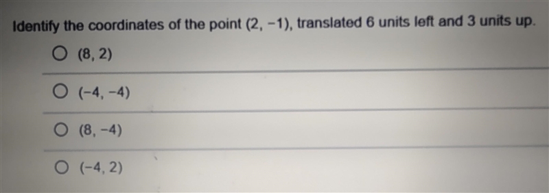 Identify the coordinates of the point (2,-1), translated 6 units and 3 units up.-example-1