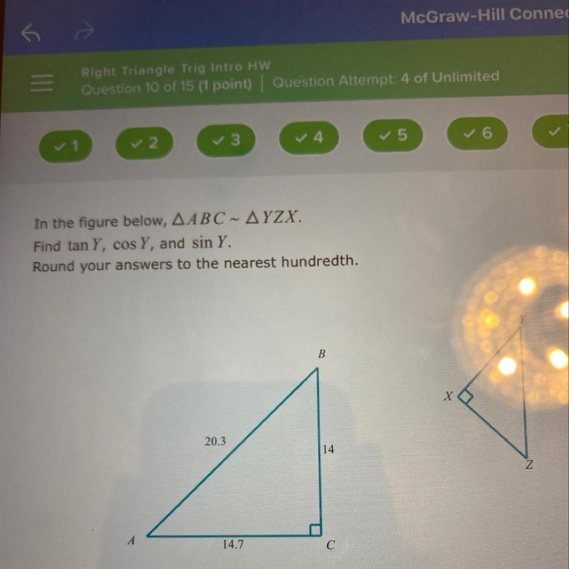 In the figure below ABC ~ YZX.Fund tanY, cosY, and sinY.Round your answers to the-example-1