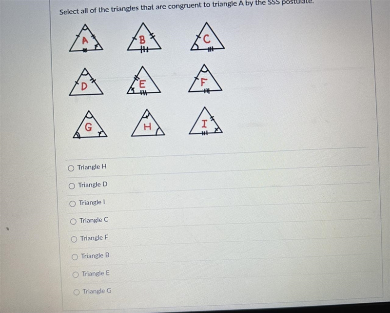 Ents Select all of the triangles that are congruent to triangle A by the SSS postulate-example-1