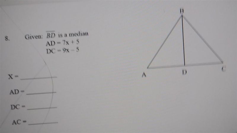 Given : BD is a median AD = 7x + 5 DC = 9x - 5-example-1