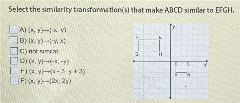 Select the similarity transformation(s) that make ABCD similar to EFGH.-example-1