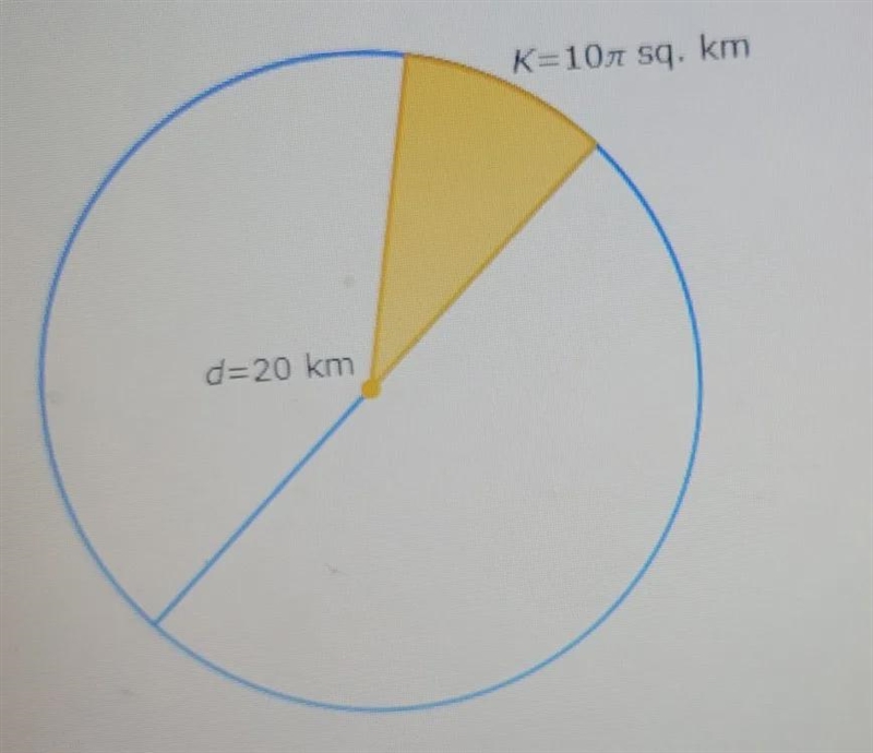 The diameter of a circle is 20 kilometers. What is the angle measure of an arc bounding-example-1