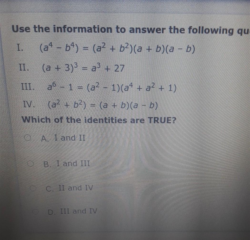 The answer choices are A. I and ii, I and iii, ii and iv, iii and iv-example-1