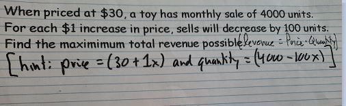 When priced at $30, a toy has monthly sale of 4000 units. For each $1 increase in-example-1