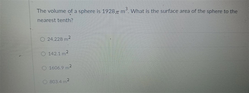 The volume of a sphere is 1928 m3. What is the surface area of the sphere to the nearest-example-1