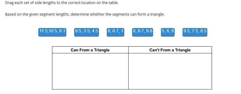 Based on the given segment lengths, determine whether the segments can form a triangle-example-1