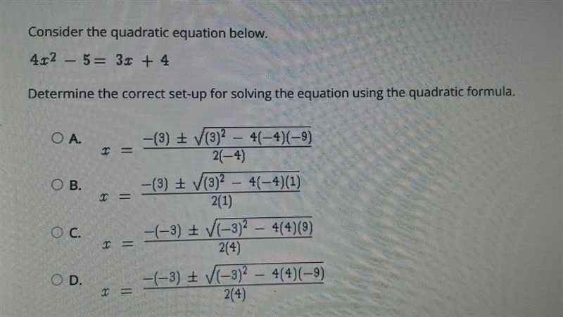 Consider the quadratic equation below. 412 - 5= 3 + 4 Determine the correct set-up-example-1