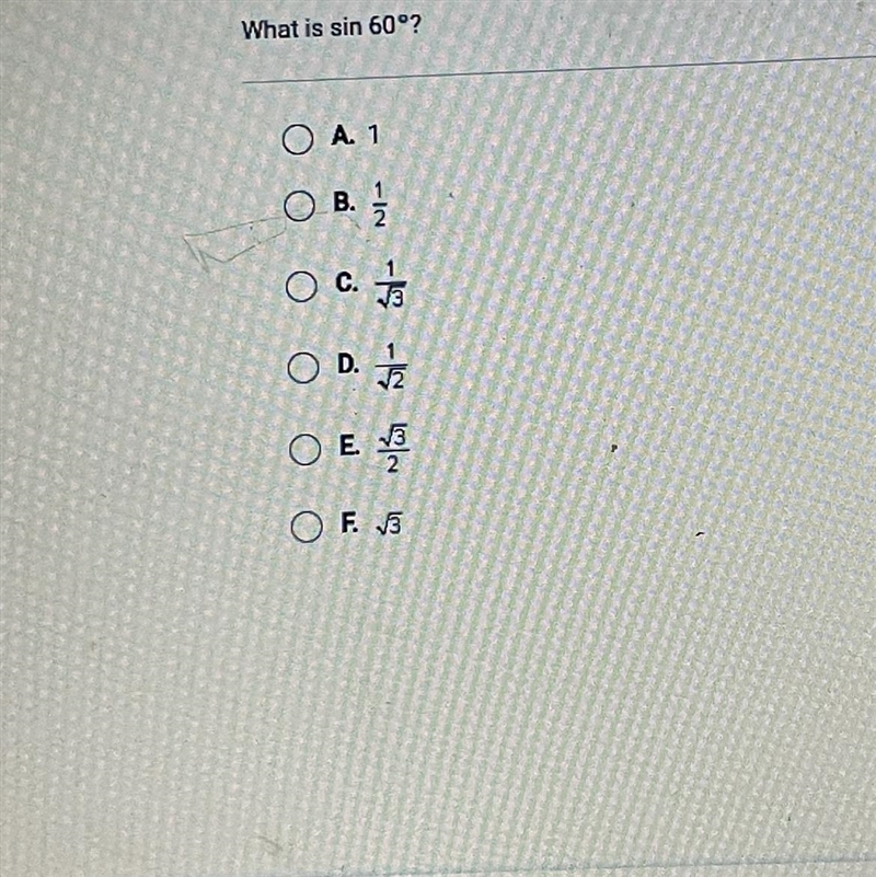 What is sin 60°? A. 1 B. 1/2-example-1