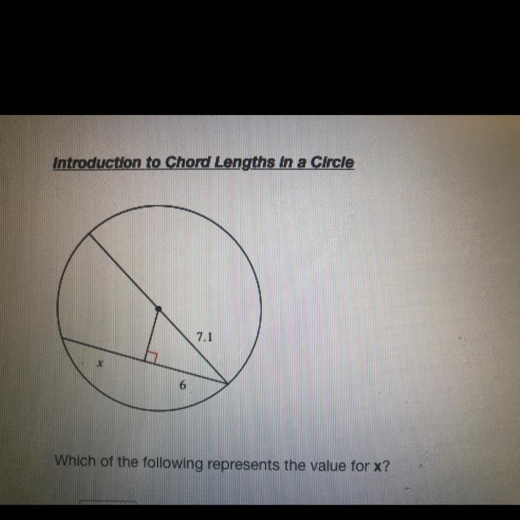 Introduction to Chord Lengths in a Circle7.1X6Which of the following represents the-example-1