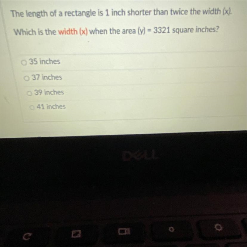 The length of a rectangle is 1 inch shorter than twice the width (x).Which is the-example-1