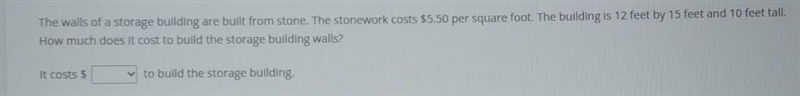Select the correct answer from the drop-down menu. The walls of a storage building-example-1