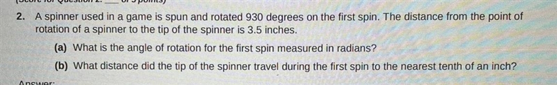 A spinner used in a game is spun and rotated 930 degrees on the first spin. The distance-example-1