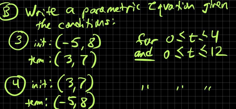 Hi! I need help with two problems having to do with Parametric equations.pre calculus-example-1